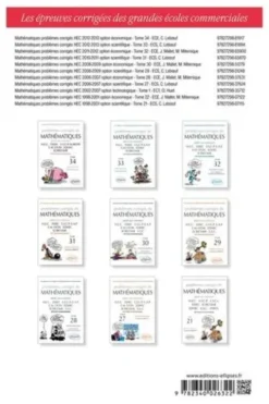 6 ans de sujets corrigés de mathématiques posés aux concours de HEC, ESCP Europe, ESSEC, EM Lyon, EDHEC et ECRICOME option économique (2013-2018), Christian Leboeuf