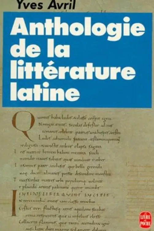 Anthologie de la littérature latine, Yves Avril