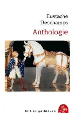 Anthologie, Eustache Deschamps