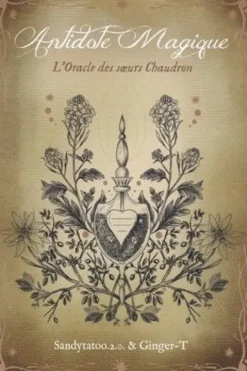 Antidote magique. L'Oracle des soeurs Chaudron, Sandytatoo.2.0