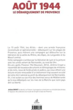 Août 1944. Le débarquement de Provence raconté par ceux qui l'ont vécu, Jérôme Croyet