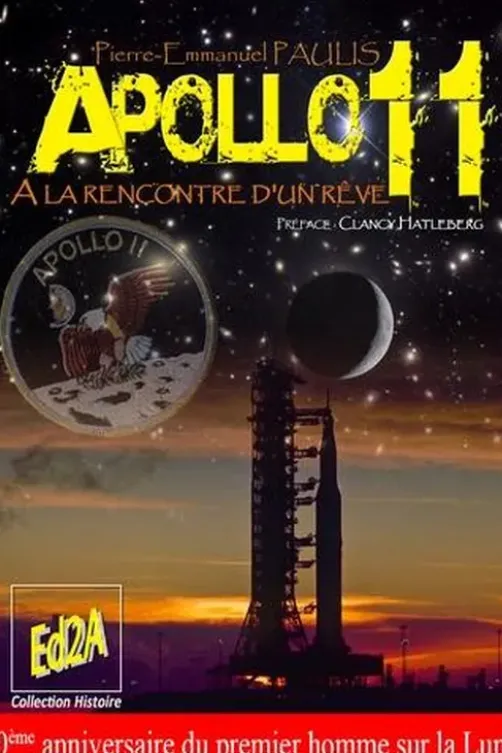 Apollo 11, à la rencontre d'un rêve, Pierre-Emmanuel Paulis