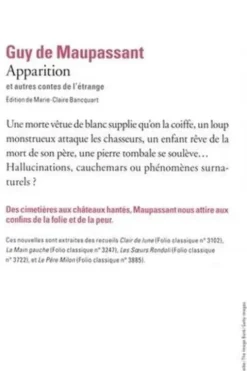 Apparition. Et autres contes de l'étrange, Guy de Maupassant