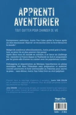 Apprenti aventurier. Tout quitter pour changer de vie, Justin Van Colen