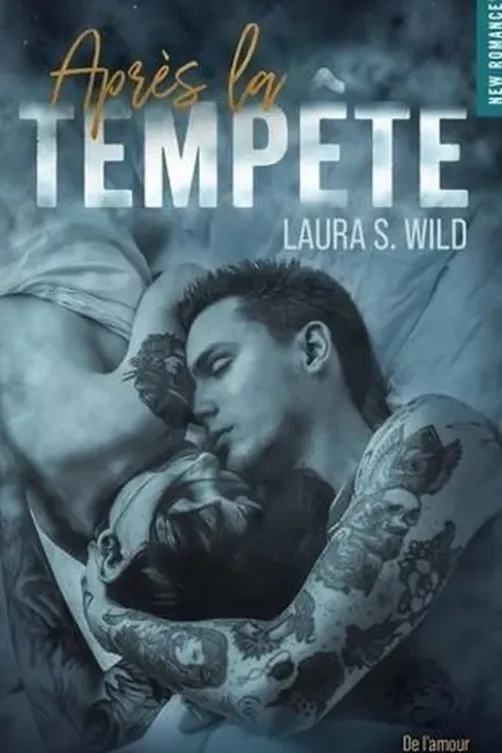 Apres la tempête, Laura S. Wild