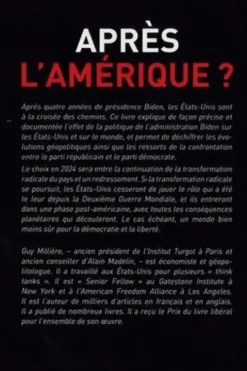 Après l'Amérique. Pourquoi l'élection présidentielle du 5 novembre 2024 pourrait être la dernière élection démocratique aux Etats-Unis, Guy Millière