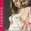 Après une nuit d'amour ; Une nouvelle chance pour Layla, Silver James