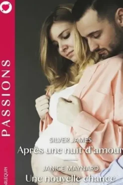 Après une nuit d'amour ; Une nouvelle chance pour Layla, Silver James