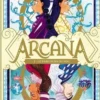Arcana Tome 2 : Le parcours du fou, Serena Blasco