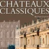 Architecture des châteaux classiques, Bernard Crochet