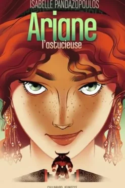 Ariane l'astucieuse, Isabelle Pandazopoulos