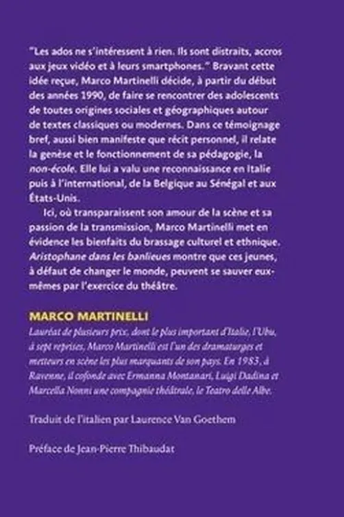Aristophane dans les banlieues. Pratiques de la non-école, Marco Martinelli