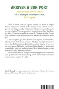 Arriver à bon port. Une stratégie 100 % climat, 50 % écologie récompensante, 50 % Ulysse, Denis Bonnelle