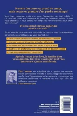 Arrêtez d'oublier tout ce que vous lisez ! Un système simple pour prendre des notes, stocker vos connaissances et faire émerger des idées, Eliott Meunier