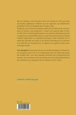 Art du Vietnam . Histoire d'une collection, de la guerre à la paix, Edition bilingue français-anglais, Lien-Dung Bui