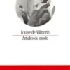 Articles de mode, Louise de Vilmorin