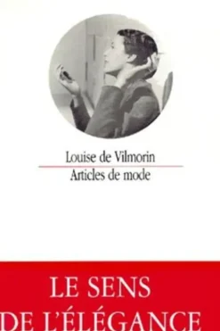 Articles de mode, Louise de Vilmorin