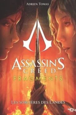 Assassin's Creed - Fragments Tome 3 : Les Sorcières des Landes, Adrien Tomas