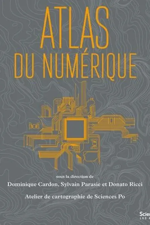 Atlas du numérique, Dominique Cardon
