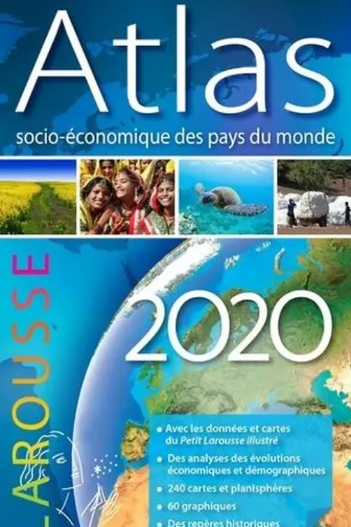 Atlas socio-économique des pays du monde. Edition 2020, Simon Parlier