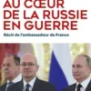 Au coeur de la Russie en guerre. Récit de l'ambassadeur de France, Pierre Lévy