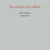 Au-dessus du volcan. Lettres italiennes (2017-2022), Jacques Philipponneau