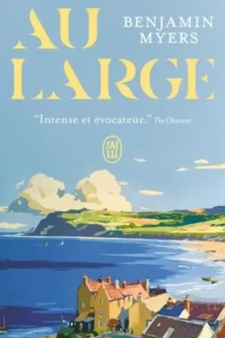 Au large, Benjamin Myers