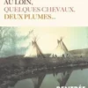 Au loin, quelques chevaux, deux plumes..., Jean-Louis Milesi