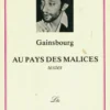 Au pays des malices, Serge Gainsbourg