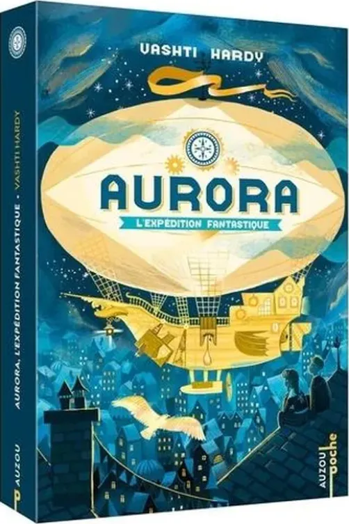 Aurora Tome 1 : L'expédition fantastique, Vashti Hardy