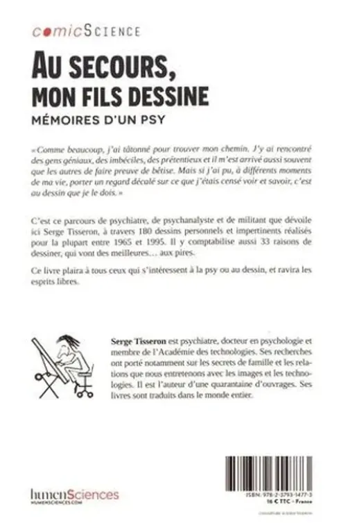Au secours, mon fils dessine ! Mémoires d'un psy, Serge Tisseron