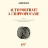 Autoportrait à l'hippopotame, Arno Geiger