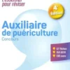 Auxiliaire de puériculture. Concours, 4e édition, Valérie Béal