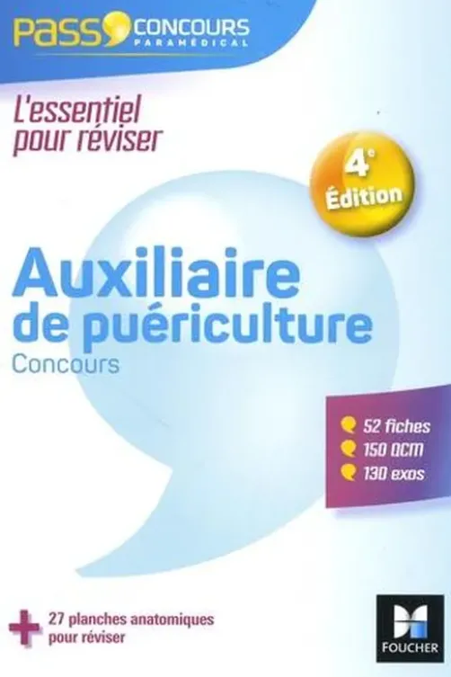 Auxiliaire de puériculture. Concours, 4e édition, Valérie Béal