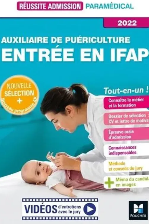 Auxiliaire de puériculture. Entrée en IFAP, Edition 2022, Jackie Pillard