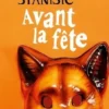 Avant la fête, Sasa Stanisic
