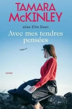 Avec mes tendres pensées, Tamara McKinley