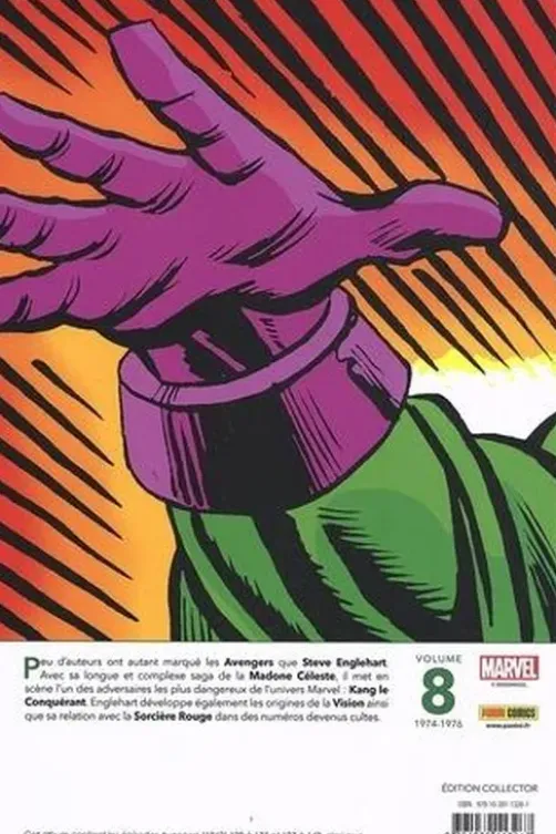 Avengers Tome 8 : Kang War. 1974-1976, Edition collector, Steve Englehart