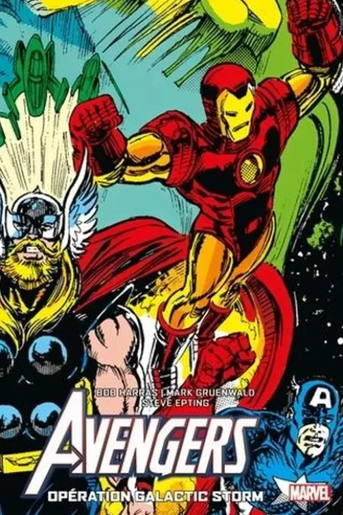 Avengers Tome 22 : Opération Tempête Galactique. Edition collector, Bob Harras