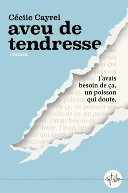 Aveu de tendresse, Cécile Cayrel