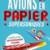 Avions en papier supersoniques, Elizabeth Golding