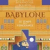 Babylone Tome 2 : Le Temps de la vengeance, Catherine David