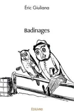 Badinages, Eric Giuliana