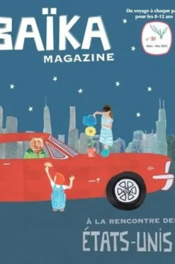 Baïka N° 38, mars-mai 2025 : A la rencontre des Etats-Unis, Noémie Monier
