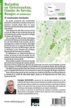 Balades en Grésivaudan, Combe de Savoie, Bauges et alentours. Savoie - Isère. 37 randonnées familiales, Georges Deguerry