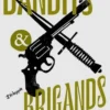 Bandits & brigands, Emilien Bernard