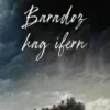 Baradoz hag ifern, Kalman Stefánsson Jón