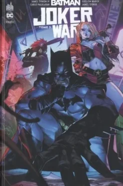 Batman Joker War Tome 3, James Tynion