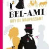 Bel-Ami, Guy de Maupassant