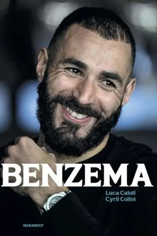 Benzema. Buteur sans limites, Luca Caioli